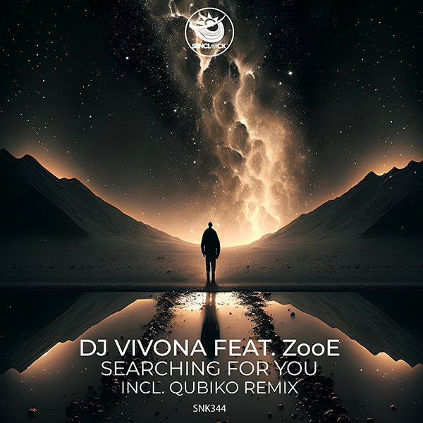 DJ Vivona feat. ZooE - Searching For You (incl. Qubiko Remix) - SNK344 Cover