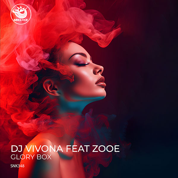 DJ Vivona feat. ZooE - Glory Box - SNK348 Cover